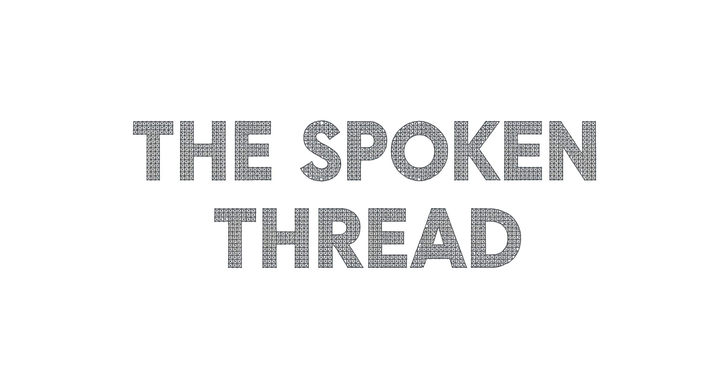 The Spoken Thread