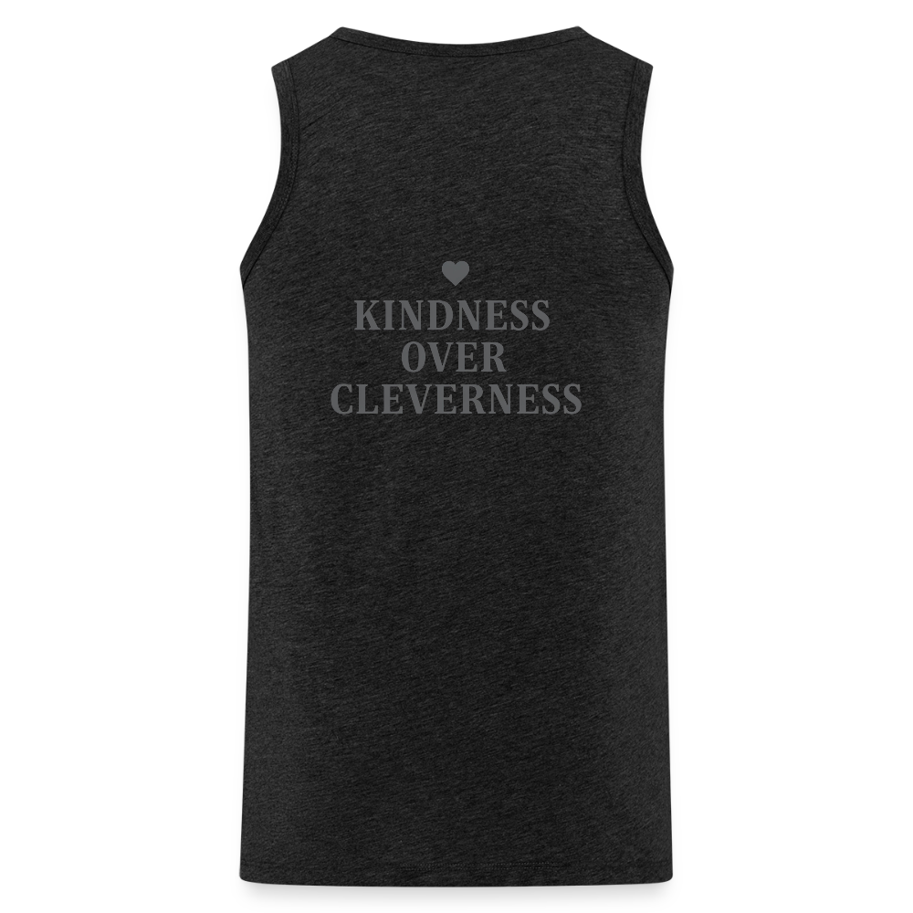 Canotta premium da uomo Kindness over Cleverness - antracite
