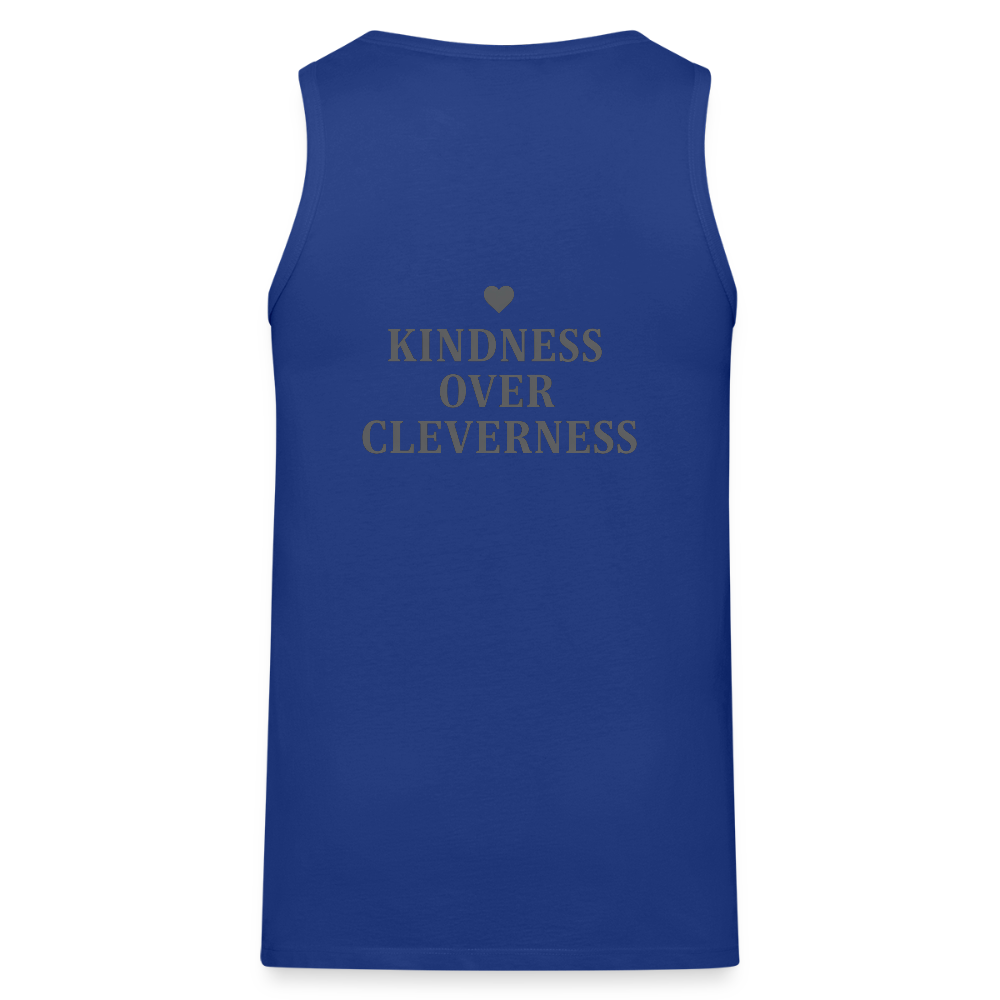 Canotta premium da uomo Kindness over Cleverness - blue royal