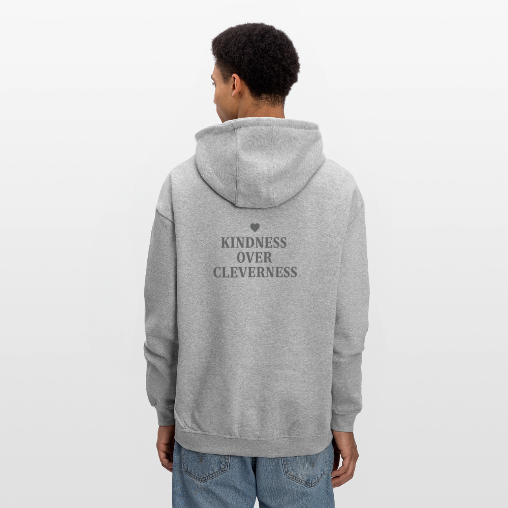 Felpa con cappuccio unisex oversize Kindness over Cleverness - grigio melange