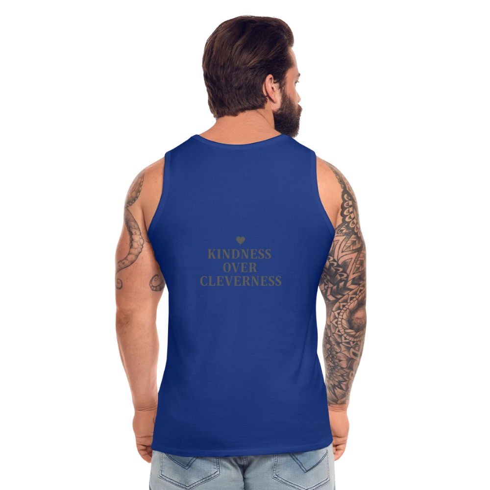 Canotta premium da uomo Kindness over Cleverness - blue royal